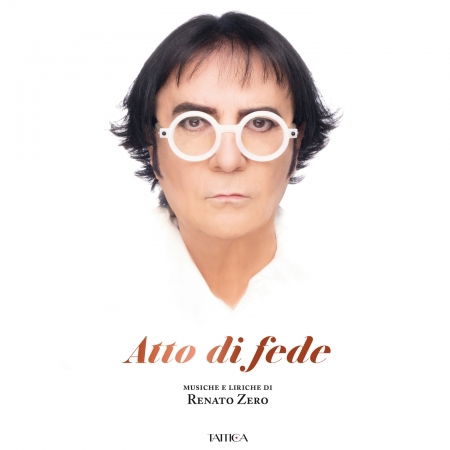 Cover for Renato Zero · Atto Di Fede (CD) (2022)