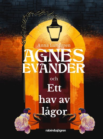 Cover for Anna Lundgren · Agnes Evander och Ett hav av lågor (Hardcover Book) (2022)