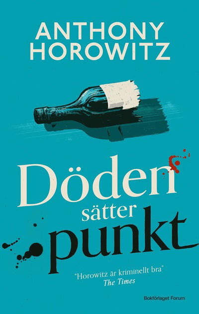 Cover for Anthony Horowitz · Hawthorne &amp; Horowitz: Döden sätter punkt (Gebundesens Buch) (2024)