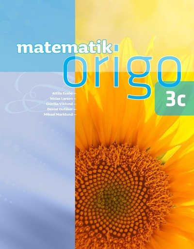 Cover for Mikael Marklund · Matematik Origo 3c (Bok) (2012)