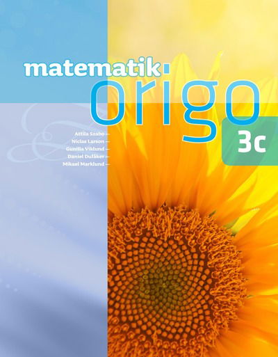 Cover for Mikael Marklund · Matematik Origo 3c (Buch) (2012)