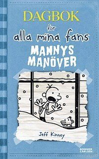 Cover for Jeff Kinney · Dagbok för alla mina fans: Mannys manöver (Landkart) (2012)