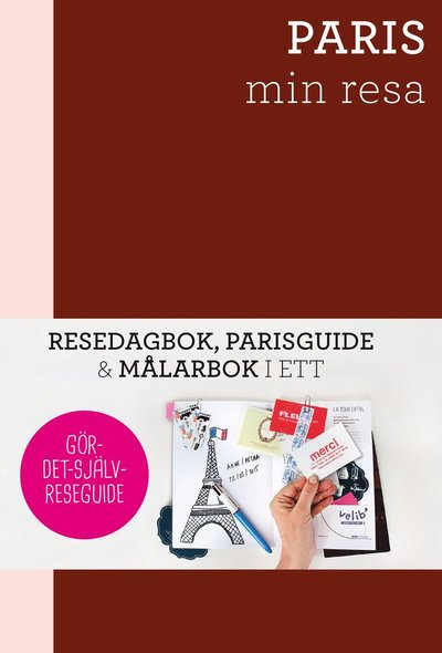 Cover for Corinna Müller · Resedagböcker: Paris - min resa (Bok) (2015)