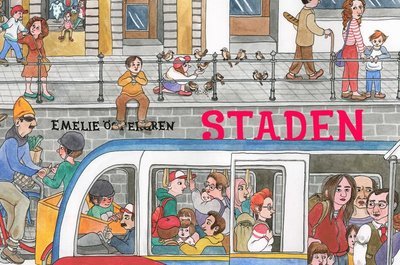 Cover for Emelie Östergren · Staden (Bound Book) (2020)