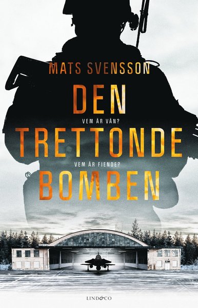 Cover for Mats Svensson · Den trettonde bomben (Taschenbuch) (2021)