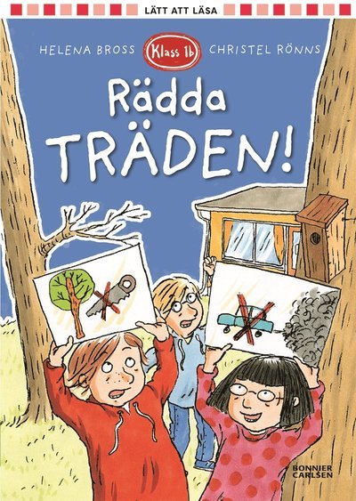 Cover for Helena Bross · Rädda träden! (Inbunden Bok) (2022)