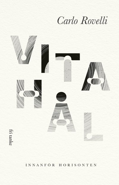 Cover for Carlo Rovelli · Vita hål (Gebundesens Buch) (2024)