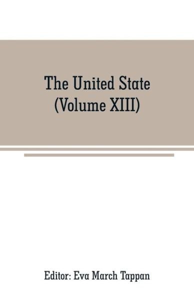 The United State - Eva March Tappan - Books - Alpha Edition - 9789353709228 - June 1, 2019