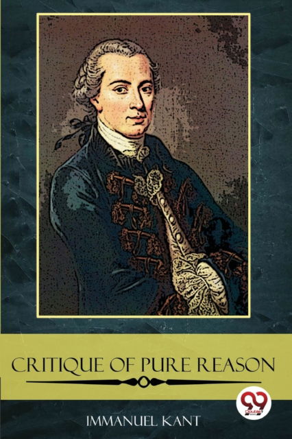 Cover for Immanuel Kant · The Critique of Pure Reason (Paperback Book) (2022)