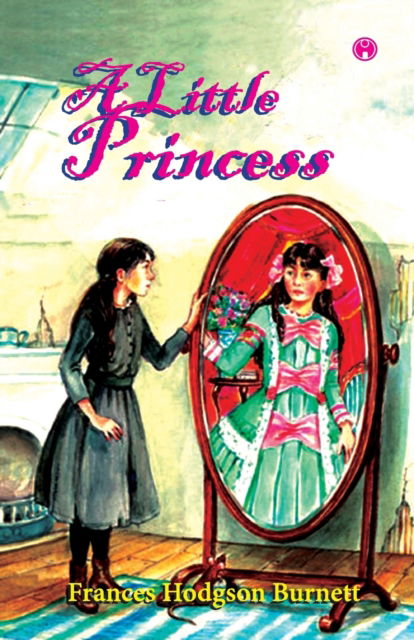 Cover for Frances Hodgson Burnett · A Little Princess (Paperback Book) (2020)