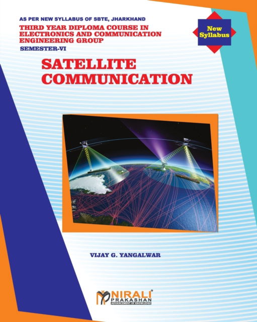 Cover for Vijay G Yangalwar · Satellite Communication (Ece 609) (Elective) (Paperback Book) (2020)