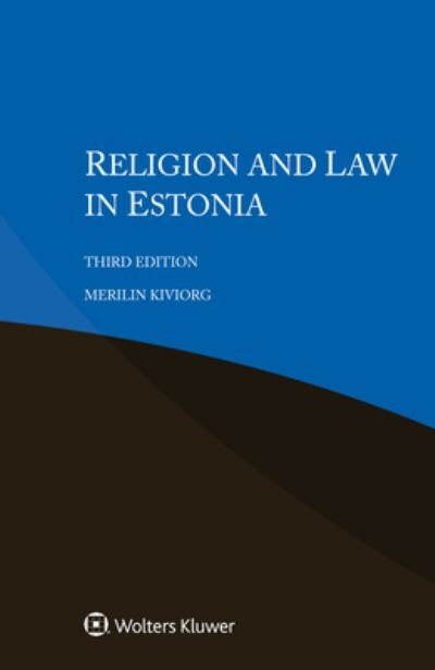 Merilin Kiviorg · Religion and Law in Estonia (Paperback Bog) [3rd edition] (2021)