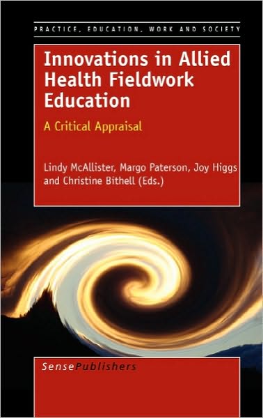 Cover for Lindy Mcallister · Innovations in Allied Health Fieldwork Education (Hardcover Book) (2010)