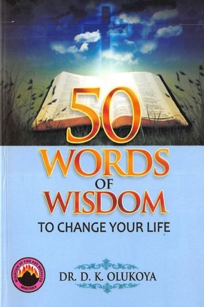 Cover for D K Olukoya · 50 Words of Wisdom to Change your Life (Pocketbok) (2016)
