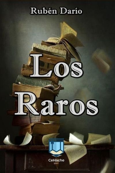 Cover for Ruben Dario · Los Raros (Paperback Book) (2020)