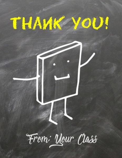 Cover for Class Gift School · Thank You! (Pocketbok) (2020)