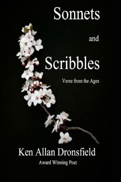 Cover for Ken Allan Dronsfield · Sonnets and Scribbles (Paperback Book) (2020)