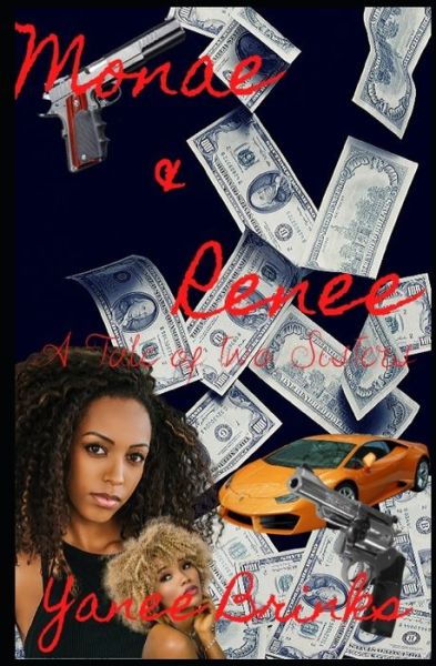 Cover for Yanee Brinks · Monae &amp; Renee (Paperback Book) (2020)