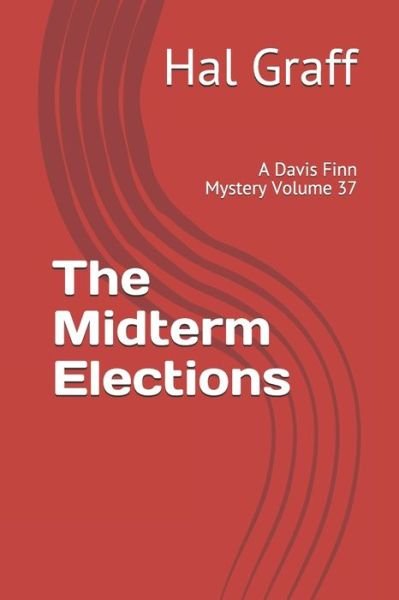 Cover for Hal Graff · The Midterm Elections (Paperback Book) (2020)