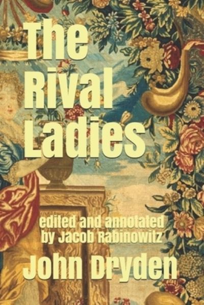 Cover for John Dryden · The Rival Ladies (Paperback Book) (2020)