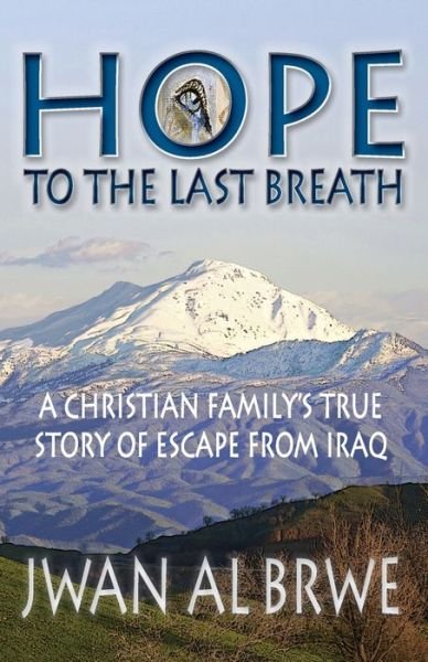 Cover for Jwan Al Brwe · Hope to the Last Breath (Paperback Book) (2021)
