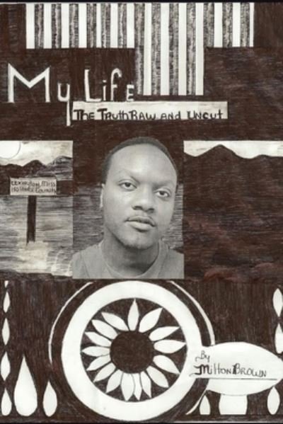 Cover for Milton Brown · My Life (Paperback Bog) (2016)