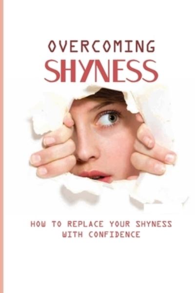 Cover for Trent Lightcap · Overcoming Shyness (Paperback Book) (2021)