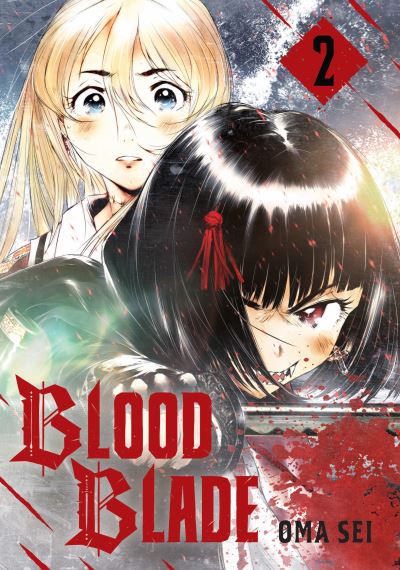 Cover for Oma Sei · BLOOD BLADE 2 - Blood Blade (Paperback Bog) (2024)