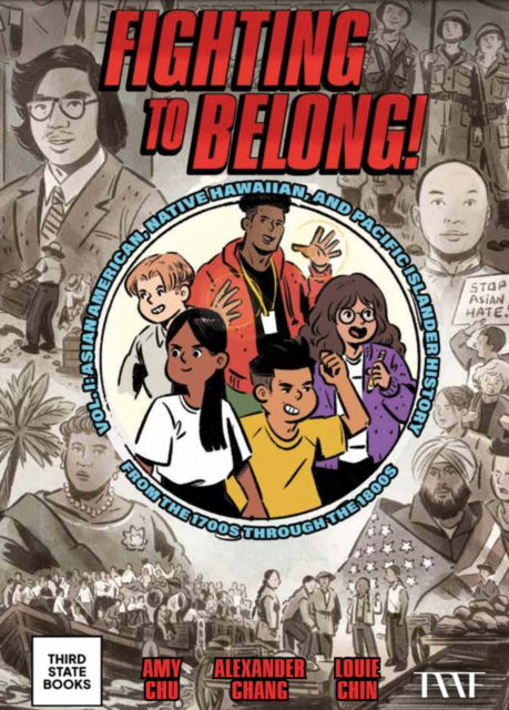 Cover for Amy Chu · Fighting to Belong!: Asian Americans, Native Hawaiians, and Pacific Islanders, 19001970 (Innbunden bok) (2025)