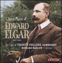 Choral Music 1857-1934 - Elgar / Choir Od Trinity College / Marlow - Muzyka - GOT - 0000334926229 - 10 lutego 2009