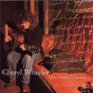 Mrs. Pinocci's Guitar - Wheeler Cheryl - Música - FOLK - 0011671119229 - 17 de março de 2008