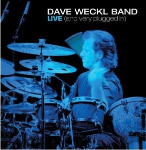 Cover for Dave Weckl Band · Live (And Very Plugged In) (CD) (2006)