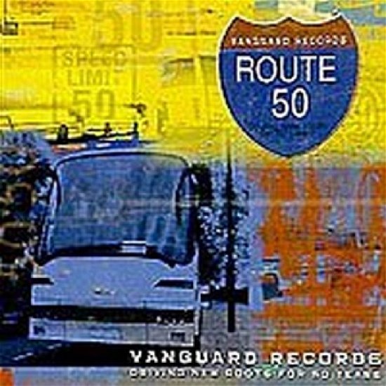Route 50 - V/A - Música - VANGUARD - 0015707957229 - 22 de abril de 2004