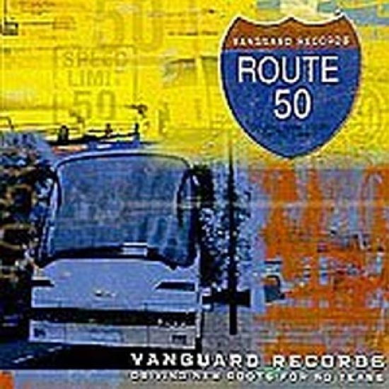 Route 50 - V/A - Musik - VANGUARD - 0015707957229 - 22. april 2004