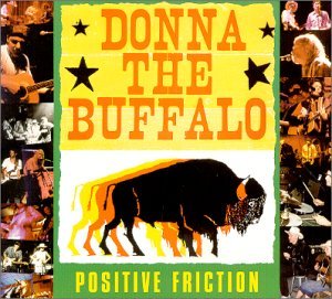 Cover for Donna the Buffalo · Positive Friction (CD) (2000)