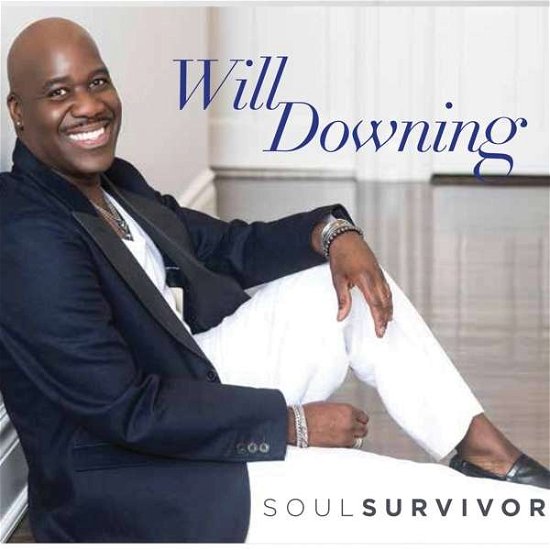 Cover for Will Downing · Soul Survivor (CD) (2017)
