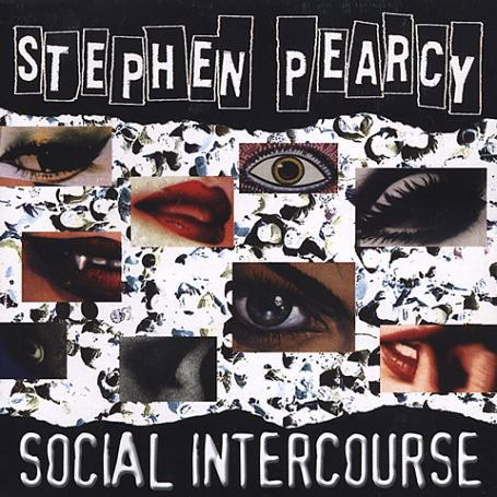 Cover for Stephen Pearcy · Social Intercourse (CD) (2002)