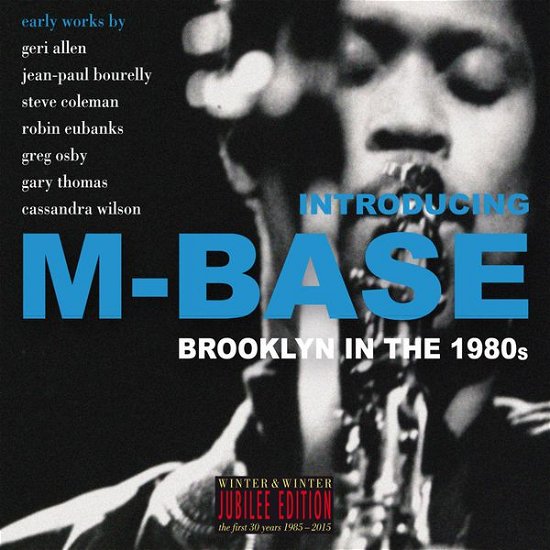 Introducing M-base / Various - Introducing M-base / Various - Music - WIN - 0025091022229 - June 9, 2015