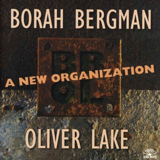 Cover for Borah Bergman · A New Organization (CD) (2015)