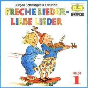 Cover for Schöntges &amp; Freunde · Freche Lieder - Liebe Lieder 1 (CD) (1995)
