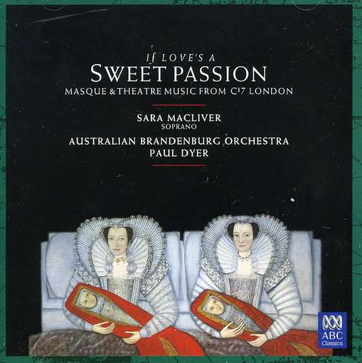 Cover for Sara Macliver · If Love's A Sweet Passion (CD) (2011)