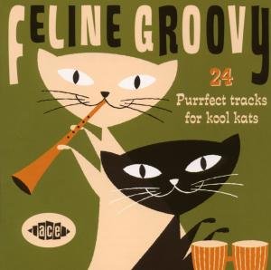 Cover for Feline Groovy (CD) (2008)