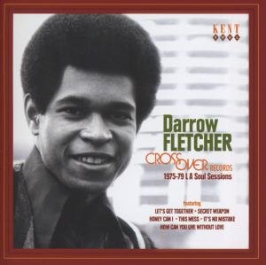 Cover for Darrow Fletcher · Crossover Soul - 1975-79 La Sessions (CD) (2012)