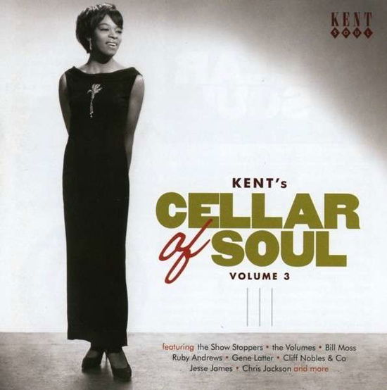 Kent's Cellar of Soul Volume 3 - Kent's Cellar of Soul 3 / Vari - Música - KENT - 0029667241229 - 27 de janeiro de 2014