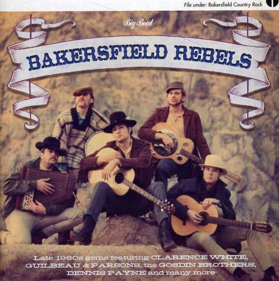 Bakersfield Rebels - V/A - Musiikki - BIGBEAT - 0029667423229 - maanantai 28. kesäkuuta 2004