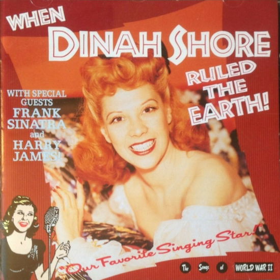 Cover for Shore Dinah · Shore,dinah - when Dinah Shore Ruled the Earth (CD) (2023)