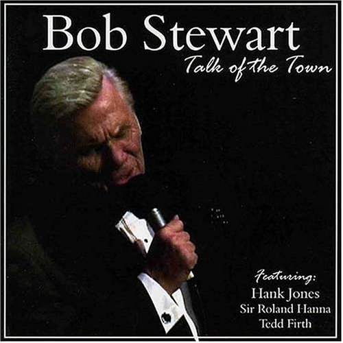 Cover for Bob Stewart · Talk of the Town (CD) (2004)