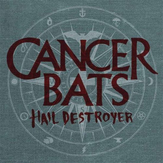 Hail Destroyer - Cancer Bats - Musik - POP - 0039841468229 - 24. juni 2008