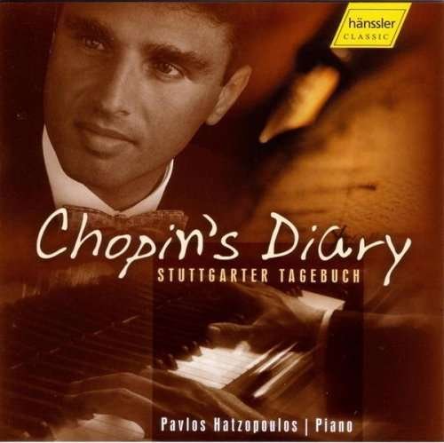 Cover for Chopin / Hatzopoulous · Chopin's Diary (CD) (2004)