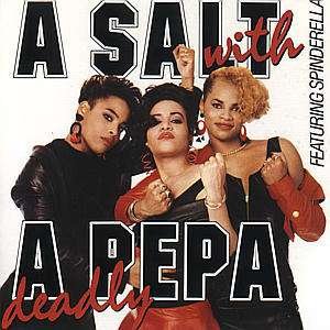 Cover for Salt-N-Pepa · A Salt with a Deadly Pepa (CD)